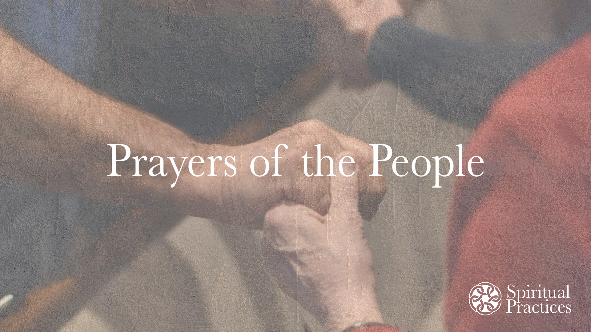 Prayers of the People Bethany Covenant Church